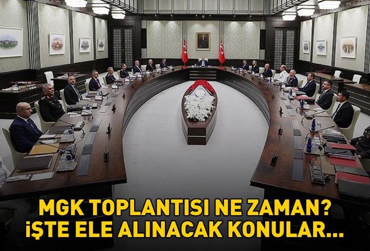 MGK toplantısı ne zaman, saat kaçta? 26 Kasım 2025 Milli Güvenlik Kurulu toplantısı konu başlıkları neler? Yılın son MGK toplantısı gündem konuları!