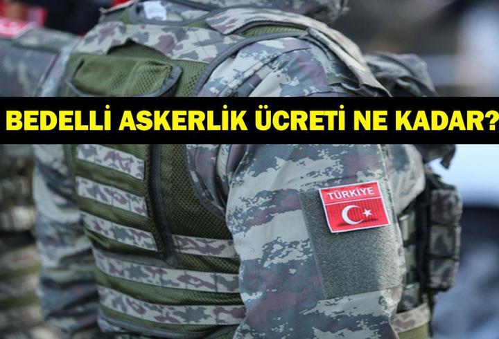BEDELLİ ASKERLİK ÜCRETİ 2025: Bu Yıl Bedelli Askerlik Ücreti Ne Kadar, Başvuru Nasıl Yapılır? 2026 Ücreti Belli Oldu Mu?