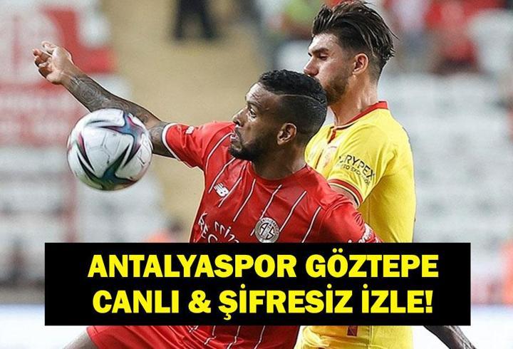 ANTALYASPOR GÖZTEPE MAÇI CANLI İZLE: Süper Lig Antalyaspor-Göztepe Maçı Saat Kaçta, Hangi Kanalda? İşte beIN Sports Canlı İzleme Ekranı...