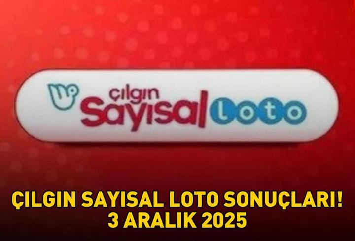 ÇILGIN SAYISAL LOTO SONUÇLARI 3 ARALIK 2025 | 409.317.502,92 TL büyük ikramiye devretti! Çılgın Sayısal Loto sonuçları nasıl öğrenilir?