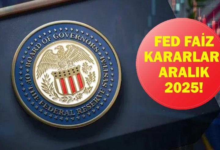 FED FAİZ KARARI SONUCU 2025: FED Faiz Kararı Açıklandı Mı, Ne Zaman Açıklanacak? FED Başkanı Jerome Powell Ne Karar Açıklayacak?
