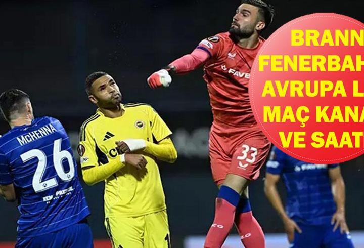 BRANN FENERBAHÇE MAÇ KANALI VE SAATİ: UEFA Avrupa Ligi Brann Fenerbahçe Maçı Saat Kaçta, Hangi Kanalda? En Nesyri Oynayacak Mı?