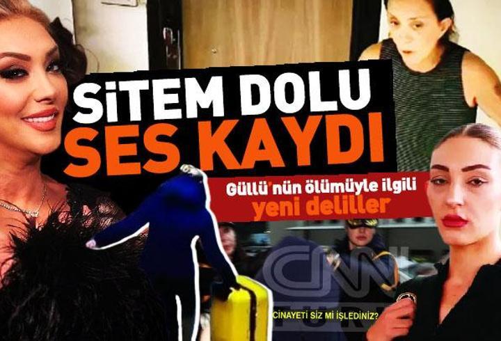 Güllü'den kızına sitem dolu ses kaydı | İşte detaylar…