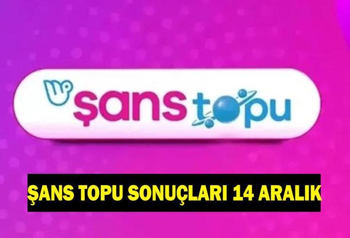 ŞANS TOPU SONUÇLARI 14 ARALIK! Şans Topu ne kadar devretti? Şans Topu sonuçları sorgulama ekranı