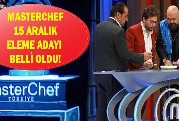 MASTERCHEF'TE DOKUNULMAZLIĞI KİM ALDI? 15 Aralık MasterChef Altın Kupa'da eleme adayı kim oldu?