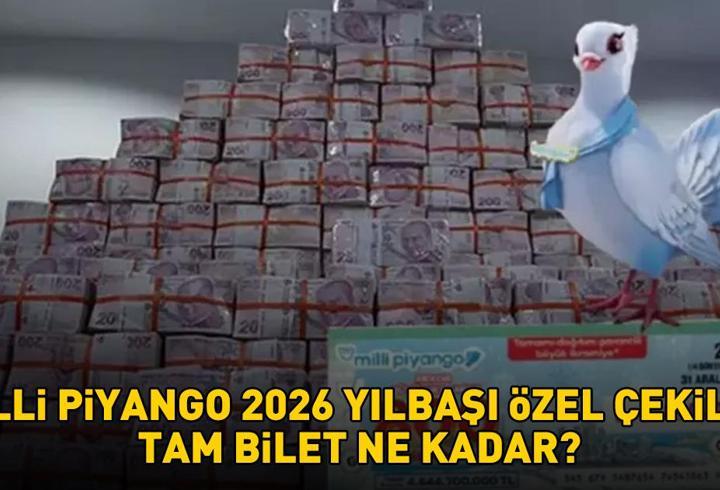 MİLLİ PİYANGO 2026 YILBAŞI ÇEKİLİŞİ TAM BİLET FİYATI | Milli Piyango yılbaşı tam bilet ne kadar, kaç TL? 800 milyonluk dev ikramiye!