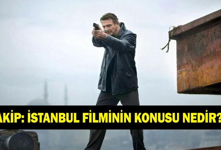 Takip: İstanbul filminin konusu nedir? Takip: İstanbul filminin oyuncuları kimler?