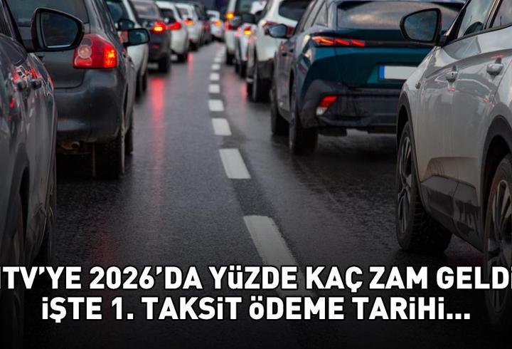 MTV ZAMMI 2026 | MTV ne kadar oldu? Motorlu Taşıtlar Vergisi 1. taksit ödemesi ne zaman, 2026'da yüzde kaç zam geldi?
