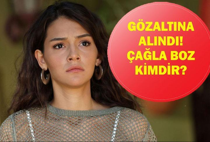 ÇAĞLA BOZ Kimdir, Neden Gözaltına Alındı? Çağla Boz Kaç Yaşında, Nereli, Ne İş Yapıyor?
