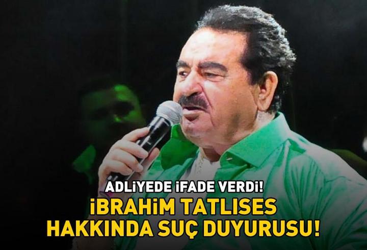 İbrahim Tatlıses hakkında suç duyurusu! ÜNLÜ TÜRKÜCÜ İFADE VERDİ!