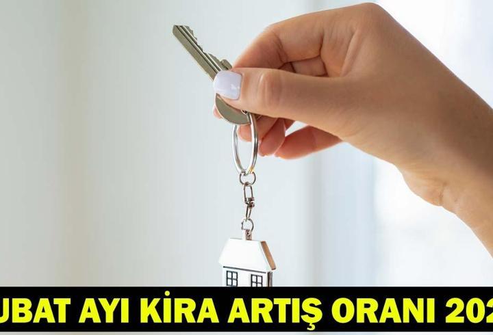 ŞUBAT AYI KİRA ARTIŞ ORANI HESAPLAMA 2026| Şubat kira zammı ne kadar oldu?