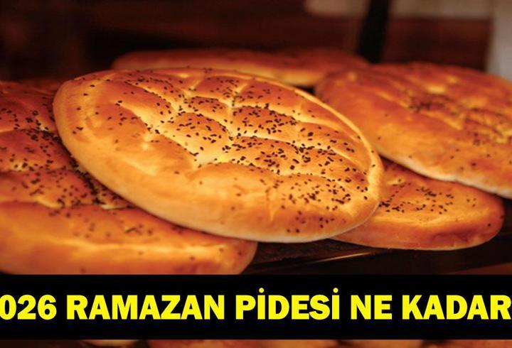 RAMAZAN PİDESİ FİYATI 2026: Bu Yıl Ramazan Pidesi Fiyatı Ne Kadar? Ramazan Ayı Ne Zaman?