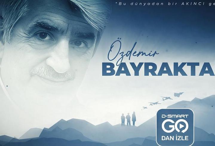 Özdemir Bayraktar Belgeseli, D-Smart GO'da
