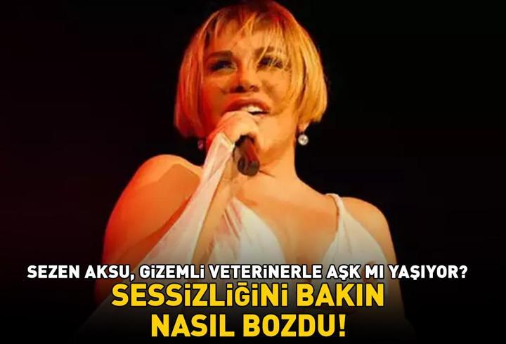 SEZEN AKSU, GİZEMLİ VETERİNERLE AŞK MI YAŞIYOR? Sessizliğini bakın nasıl bozdu...