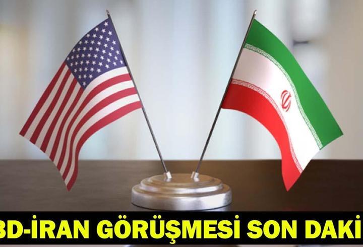 ABD - İRAN GÖRÜŞMESİ NE ZAMAN, SAAT KAÇTA? ABD - İran görüşmesine kimler katılacak? ABD İRAN GÖRÜŞMESİ SON DAKİKA!