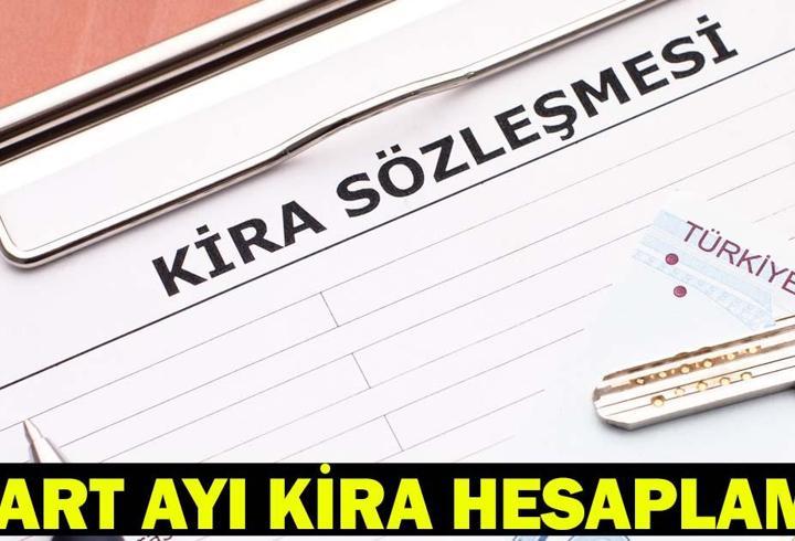 MART KİRA ARTIŞ HESAPLAMA 2026: Mart ayı kira artış oranı ne kadar oldu, kira zammı ne? Konut ve iş yeri kira tavan zam oranı!