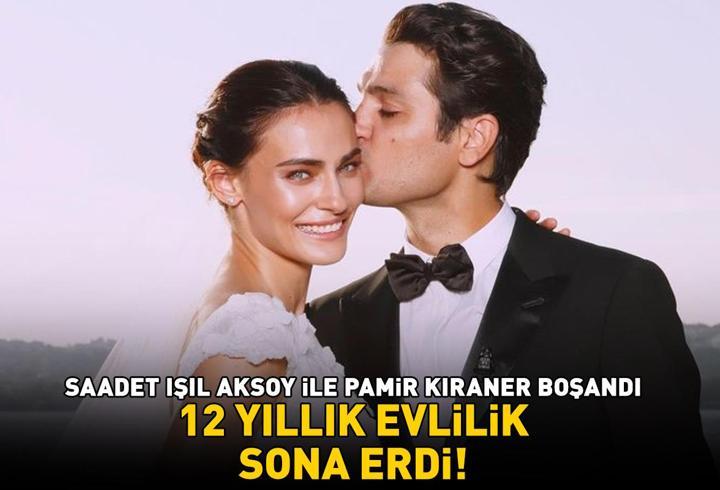 12 yıllık evlilik sona erdi! Saadet Işıl Aksoy ile Pamir Kıraner boşandı!