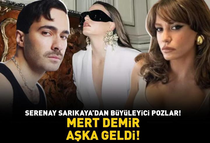 RESMEN AŞKA GELDİ! Mert Demir'den güzeller güzeli sevgilisi Serenay Sarıkaya'ya olay yorum: 'Fıstık!'