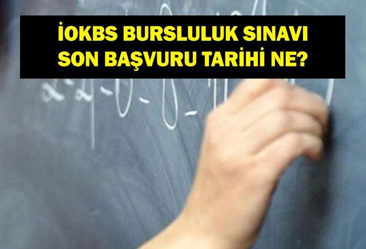 2026 İOKBS BAŞVURULARI SON TARİH: Bursluluk Sınavı İçin Son Gün Ne Zaman? e‑Okul İOKBS Başvurusu Nasıl Yapılır?