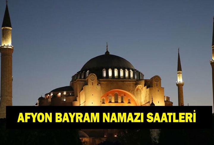 Afyon bayram namazı saati 2026 - Afyon'da Ramazan Bayramı namazı ne zaman kılınacak?