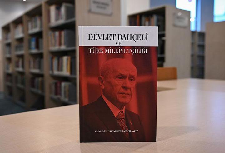 MHP'den "Devlet Bahçeli ve Türk Milliyetçiliği" kitabı