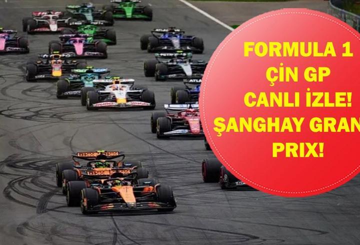 FORMULA 1 ÇİN GP CANLI İZLE: Formula 1 hangi kanalda, saat kaçta? İşte F1 Çin GP canlı izleme ekranı!