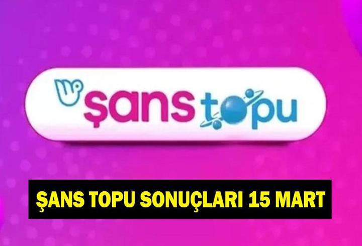 ŞANS TOPU ÇEKİLİŞ SONUÇLARI 15 MART: Şans Topu çekiliş sonuçları nereden ve nasıl sorgulanır?