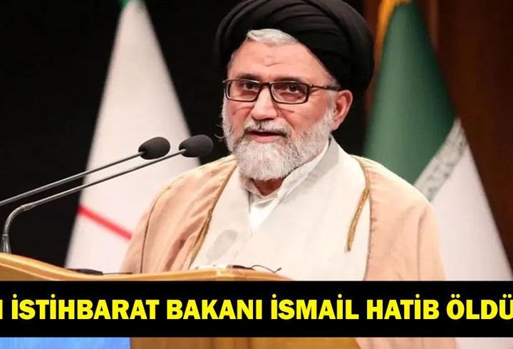 İRAN İSTİHBARAT BAKANI İSMAİL HATİB ÖLDÜ MÜ? İsmail Hatib Kimdir, Kaç Yaşındaydı? İran İstihbarat Bakanı Hayatta Mı?