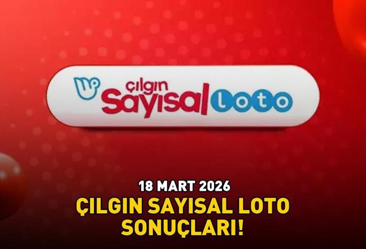 ÇILGIN SAYISAL LOTO SONUÇLARI 18 MART 2026 | Çılgın Sayısal Loto sonuçları açıklandı mı, nasıl öğrenilir? 772,6 milyon TL büyük ikramiye!