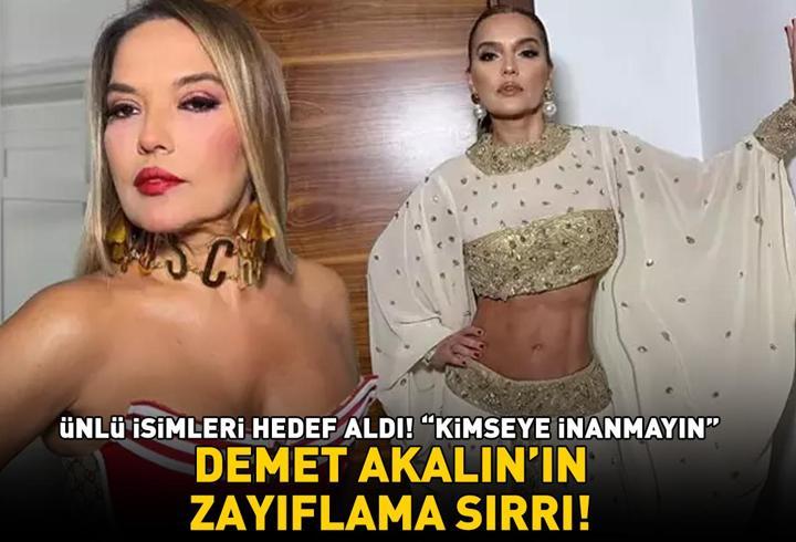Demet Akalın'ın zayıflama sırrı! Kilo veren ünlü isimlere böyle tepki gösterdi: 'Kimseye inanmayın'