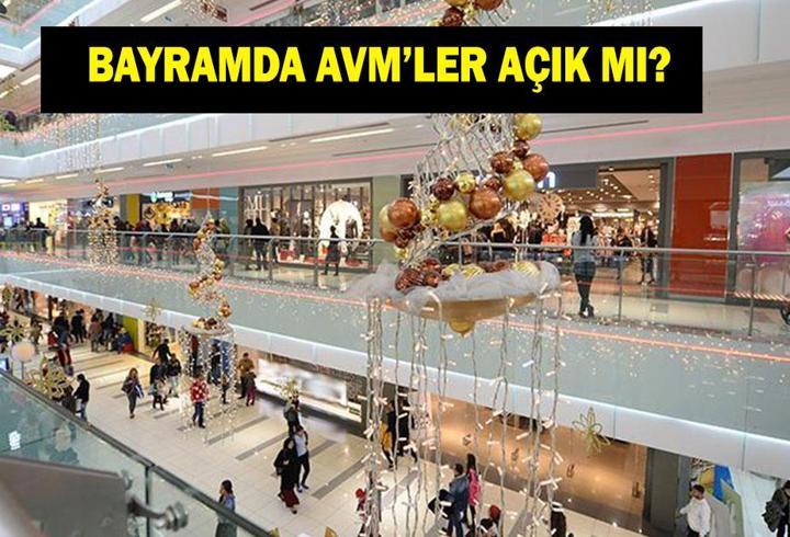 BAYRAMDA AVM'LER AÇIK MI? 20 Mart Ramazan Bayramı'nda AVM'ler açık mı kapalı mı? AVM çalışma saatleri 2026