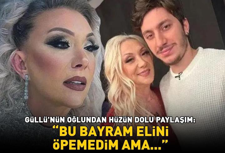 Güllü’nün oğlu Tuğberk Yağız Gülter'den hüzün dolu paylaşım: 'Bu bayram elini öpemedim ama sen annenin elini öp benim için'