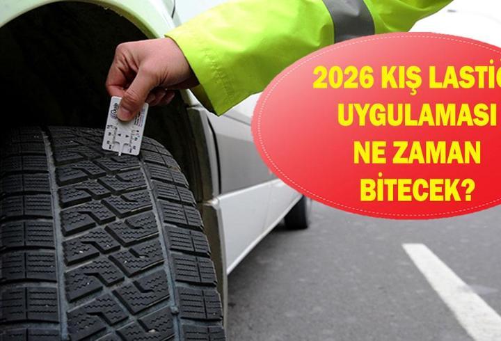 KIŞ LASTİĞİ UYGULAMASI TARİHLERİ 2026: Zorunlu kış lastiği uygulaması ne bitiyor? Yaz lastiği ne zaman takılacak?