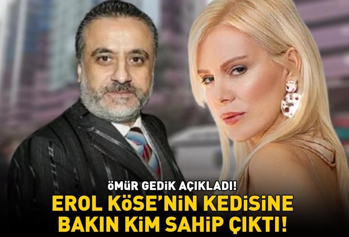 Not bulunmuştu! Ömür Gedik açıkladı! Erol Köse'nin kedisine bakın kim sahip çıktı!