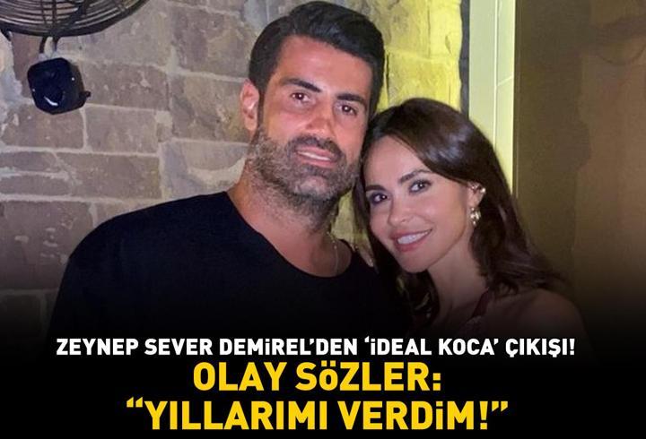 Volkan Demirel'in eşi Zeynep Sever Demirel'in 'ideal koca' çıkışı olay oldu: 'Yıllarımı verdim!'