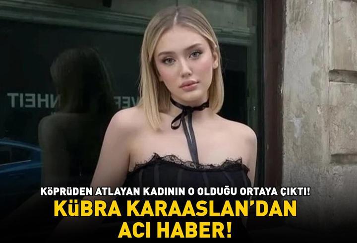 TikTok fenomeni Kübra Karaaslan'ın ölüm haberi şok etkisi yarattı! Osmangazi Köprüsü’nden atlayan kadının o olduğu ortaya çıktı