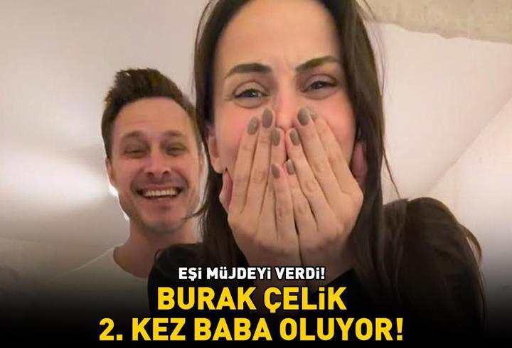 Burak Çelik 2. kez baba oluyor! Ece Çelik müjdeyi verdi: 'ŞOKLANIŞ'