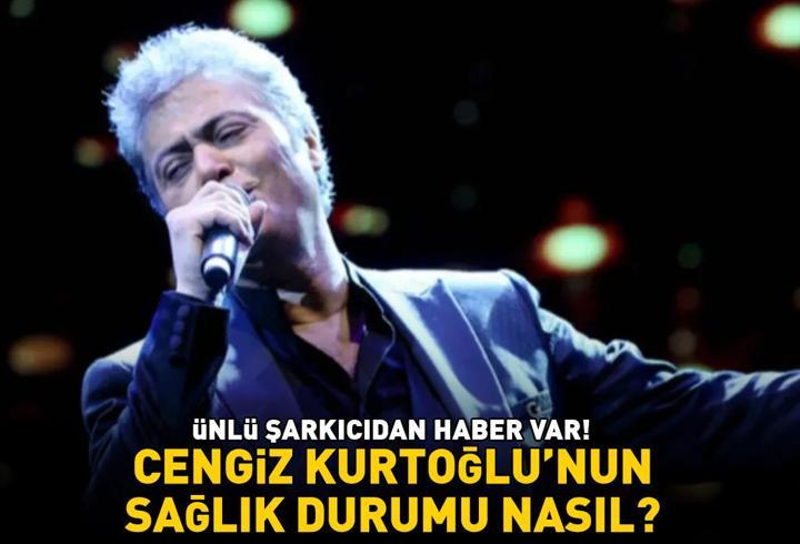 Cengiz Kurtoğlu'nun sağlık durumu nasıl? Ünlü şarkıcıdan haber var! 'Damarlarından birine stent takıldı'