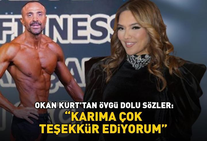 Övgü dolu sözler! Okan Kurt, Demet Akalın'ı yere göğe sığdıramadı: 'Karıma çok teşekkür ediyorum'