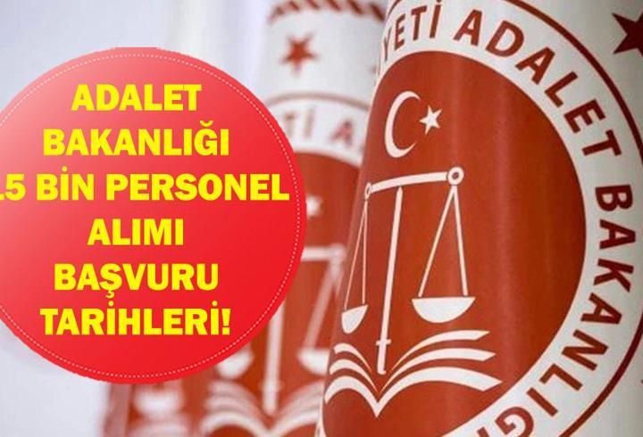 ADALET BAKANLIĞI PERSONEL ALIMI: Adalet Bakanlığı 15 Bin Personel Alımı Ne Zaman? Başvuru Şartları Neler? İşte Adalet Bakanlığı Personel Alımı Kadro Dağılımı...