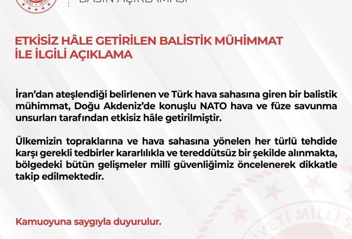 MSB: İran'dan ateşlenen balistik mühimmat etkisiz hale getirildi