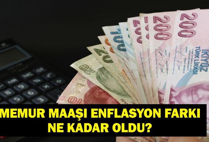MEMUR MAAŞ ZAMMI ENFLASYON FARKI: Memur Maaş Zammı Ne Kadar Olacak? Enflasyon Farkı ile Öğretmen, Polis, Doktor ve Hemşire Maaşları