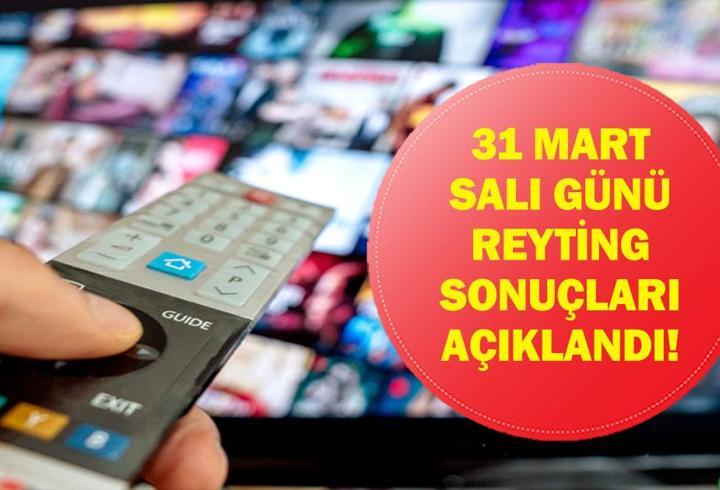 31 MART REYTİNG SONUÇLARI 2026 | Reyting Birincisi Kim Oldu? Kosova Türkiye Maçı, Mehmed: Fetihler Sultanı, Deliha Reyting Sonucu