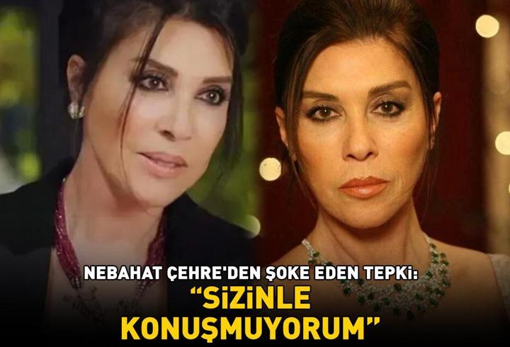 Aşk-ı Memnu'nun Firdevs'iydi! Nebahat Çehre 'Sizinle konuşmuyorum' diyerek tepki gösterdi: 'Berbattı'