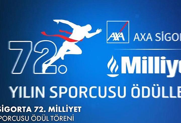 Türk Sporunun Oscar gecesi: 72. Axa Sigorta Milliyet Yılın Sporcusu Ödülleri