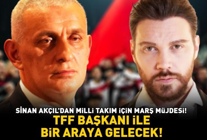 Sinan Akçıl'dan 2026 Dünya Kupası İçin Milli Takım'a Marş Müjdesi! TFF Başkanı İbrahim Hacıosmanoğlu İle Bir Araya Gelecek!