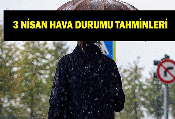 İl il hava durumu tahminleri 3 Nisan: Havalar nasıl olacak? İstanbul'da yağmur yağacak mı? Meteoroloji hava durumu tahminleri il il yayınlandı!