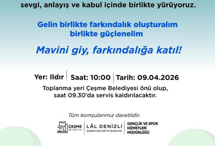 Çeşme 'otizme farkındalık' için yürüyecek