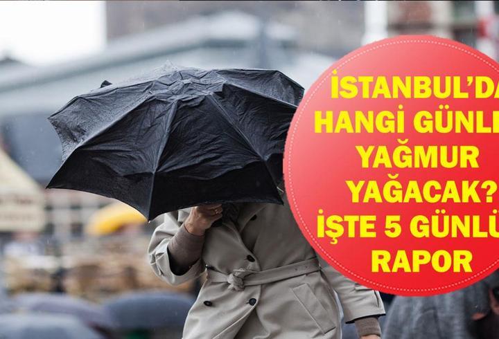İSTANBUL'A YAĞIŞ NE ZAMAN GELİYOR? Hangi Gün Yağmur Yağacak, Kaç Gün Sürecek? İstanbul 5 Günlük Hava Tahmin Raporu...