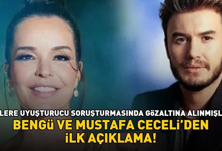 Ünlülere uyuşturucu soruşturmasında gözaltına alınmışlardı! Bengü ve Mustafa Ceceli'den ilk açıklama!